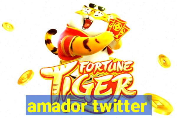 amador twitter